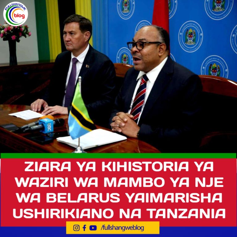 ZIARA YA KIHISTORIA YA WAZIRI WA MAMBO YA NJE WA BELARUS YAIMARISHA USHIRIKIANO NA TANZANIA