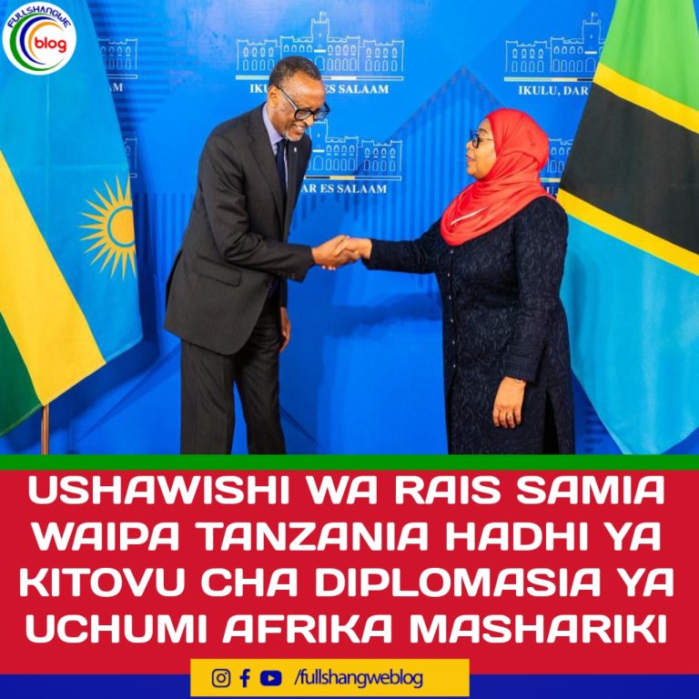 USHAWISHI WA RAIS SAMIA WAIPA TANZANIA HADHI YA KITOVU CHA DIPLOMASIA YA UCHUMI AFRIKA MASHARIKI