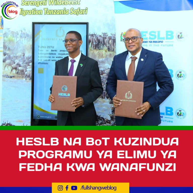 HESLB NA BoT KUZINDUA PROGRAMU YA ELIMU FEDHA KWA WANAFUNZI 