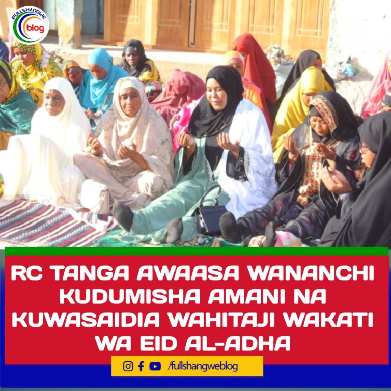 RC TANGA AWAASA WANANCHI KUDUMISHA AMANI NA KUWASAIDIA WAHITAJI WAKATI WA EID AL-ADHA