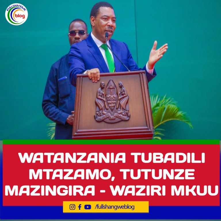 WATANZANIA TUBADILI MTAZAMO, TUTUNZE MAZINGIRA – WAZIRI MKUU