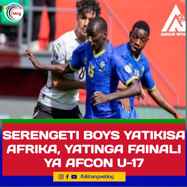 SERENGETI BOYS YATIKISA AFRIKA, YATINGA FAINALI YA AFCON U-17