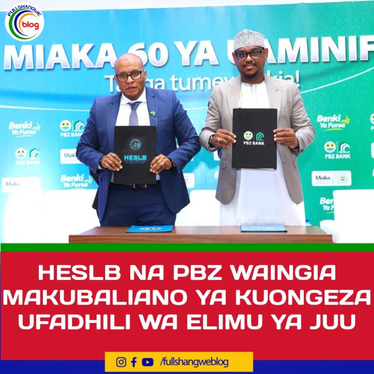 HESLB NA PBZ WAINGIA MAKUBALIANO YA KUONGEZA UFADHILI WA ELIMU YA JUU