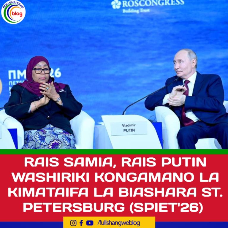 RAIS SAMIA, RAIS PUTIN WASHIRIKI KONGAMANO LA KIMATAÍFA LA BIASHARA ST. PETERSBURG (SPIET’26)