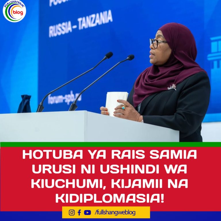 HOTUBA YA RAIS SAMIA URUSI NI USHINDI WA KIUCHUMI, KIJAMII NA KIDIPLOMASIA!