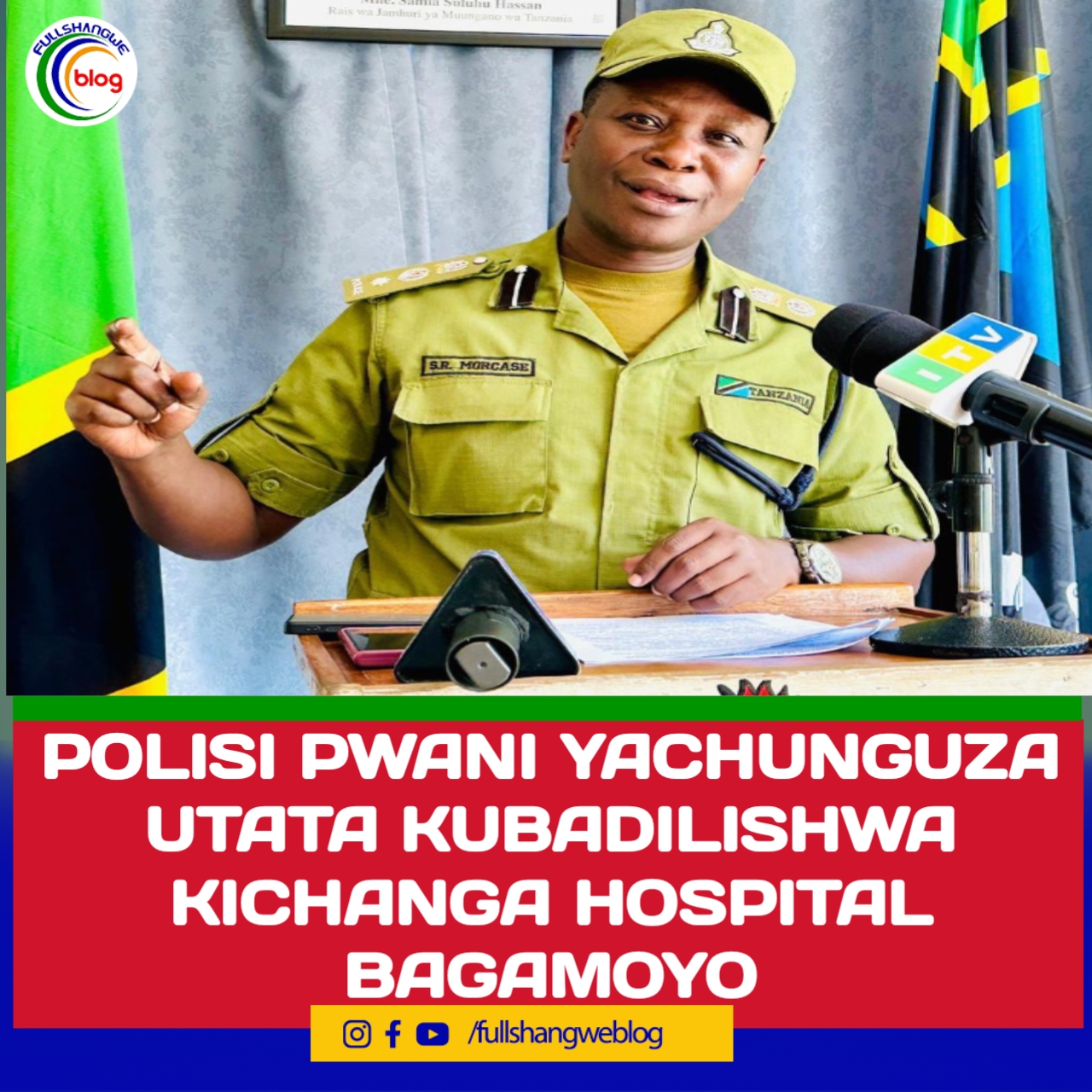 POLISI PWANI YACHUNGUZA UTATA KUBADILISHWA KICHANGA HOSPITAL BAGAMOYO