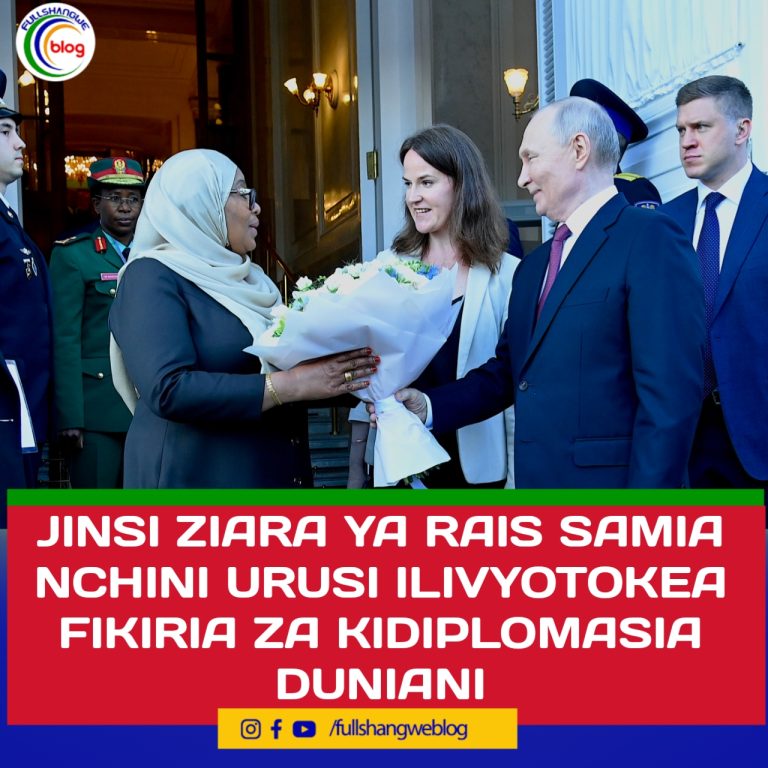 JINSI ZIARA YA RAIS SAMIA NCHINI URUSI ILIVYOTOKEA FIKIRIA ZA KIDIPLOMASIA DUNIANI