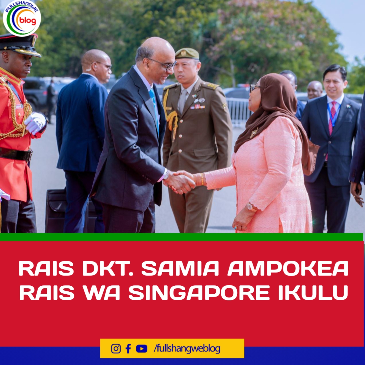 RAIS DKT. SAMIA AMPOKEA RAIS WA SINGAPORE IKULU