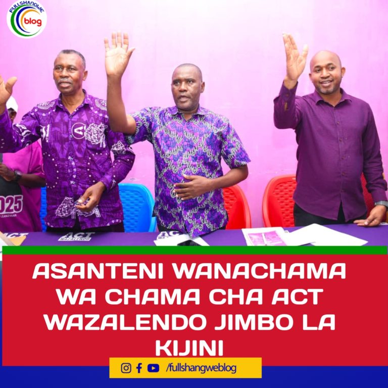 ASANTENI WANACHAMA WA CHAMA CHA ACT WAZALENDO JIMBO LA KIJINI