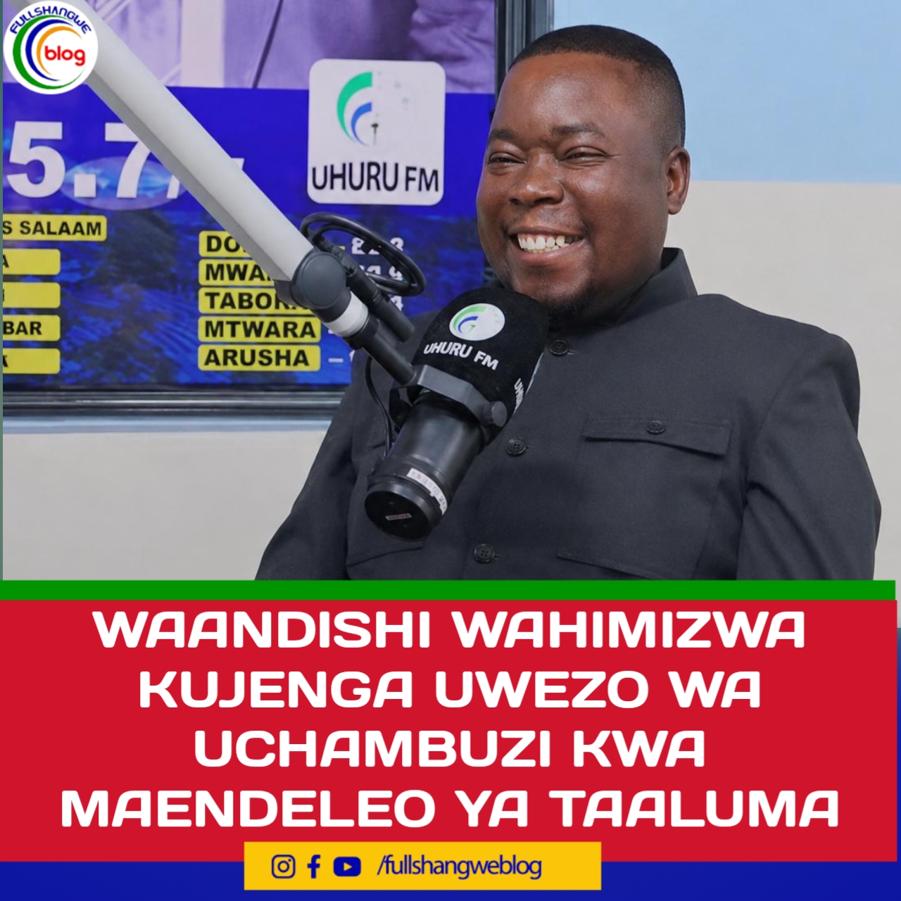 WAANDISHI WAHIMIZWA KUJENGA UWEZO WA UCHAMBUZI KWA MAENDELEO YA TAALUMA