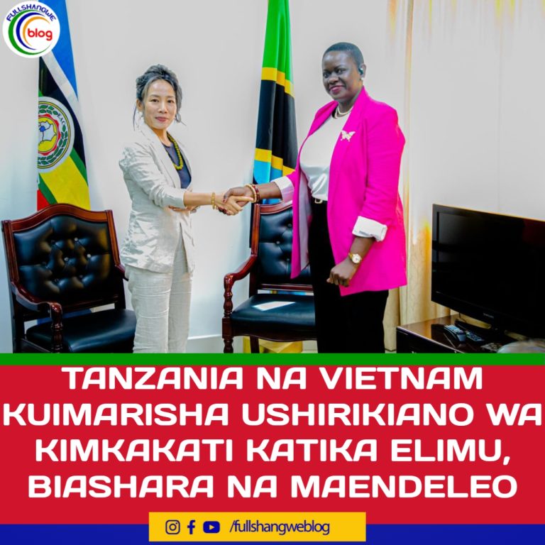 TANZANIA NA VIETNAM KUIMARISHA USHIRIKIANO WA KIMKAKATI KATIKA ELIMU, BIASHARA NA MAENDELEO