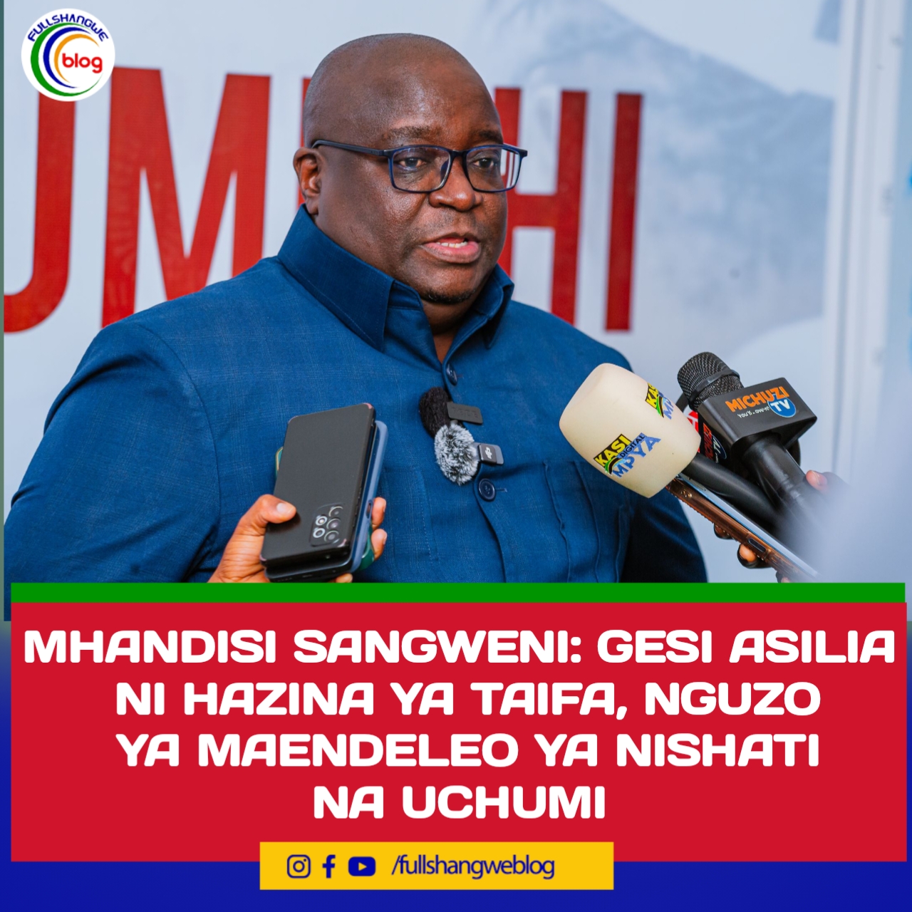 MHANDISI SANGWENI: GESI ASILIA NI HAZINA YA TAIFA, NGUZO YA MAENDELEO YA NISHATI NA UCHUMI