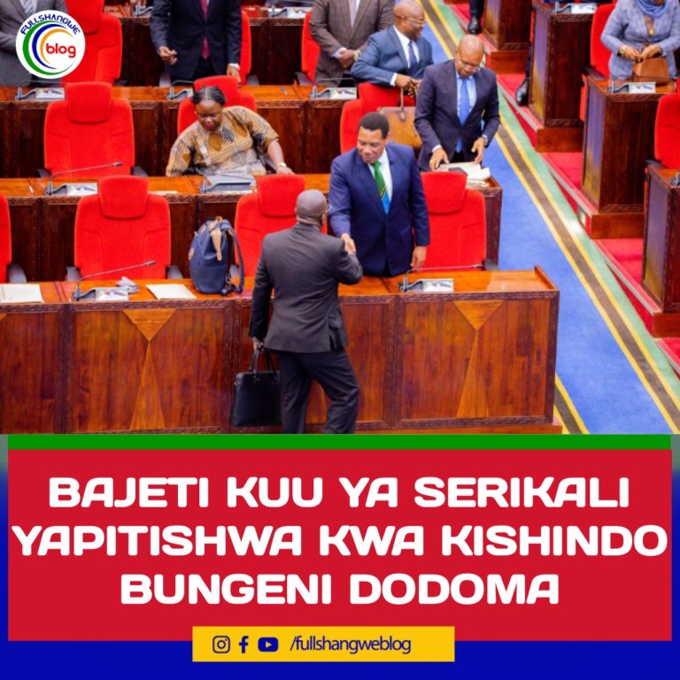 BAJETI KUU YA SERIKALI YAPITISHWA KWA KISHINDO BUNGENI DODOMA