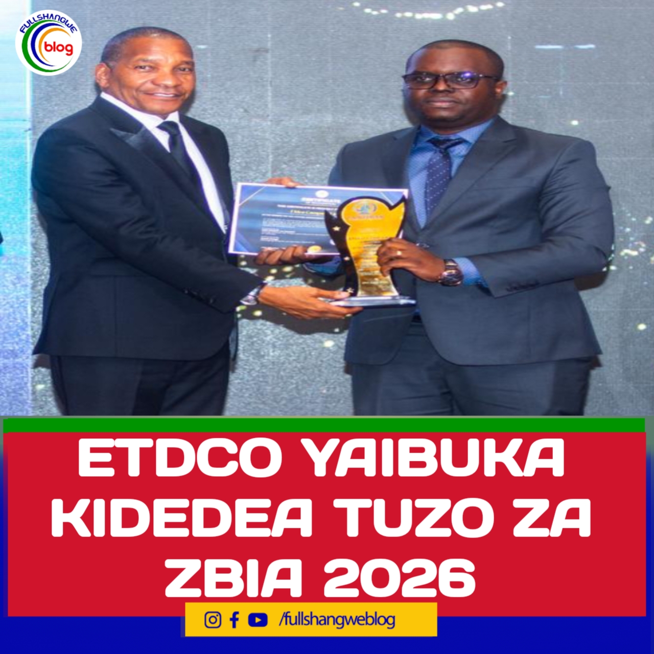 ETDCO YAIBUKA KIDEDEA TUZO ZA ZBIA 2026