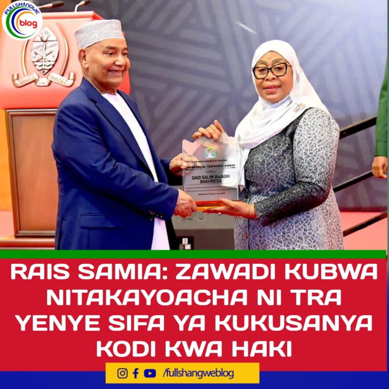 RAIS SAMIA: ZAWADI KUBWA NITAKAYOACHA NI TRA YENYE SIFA YA KUKUSANYA KODI KWA HAKI