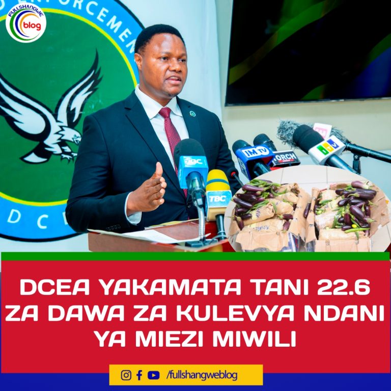 DCEA YAKAMATA TANI 22.6 ZA DAWA ZA KULEVYA NDANI YA MIEZI MIWILI