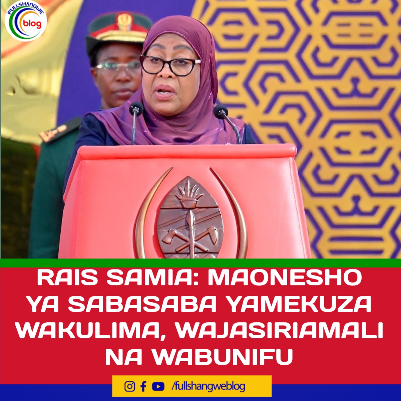 RAIS SAMIA: SABASABA IMEKUZA WAKULIMA, WAJASIRIAMALI NA WABUNIFU
