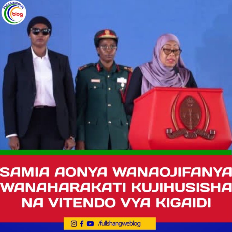 SAMIA AONYA WANAOJIFANYA WANAHARAKATI KUJIHUSISHA NA VITENDO VYA KIGAIDI