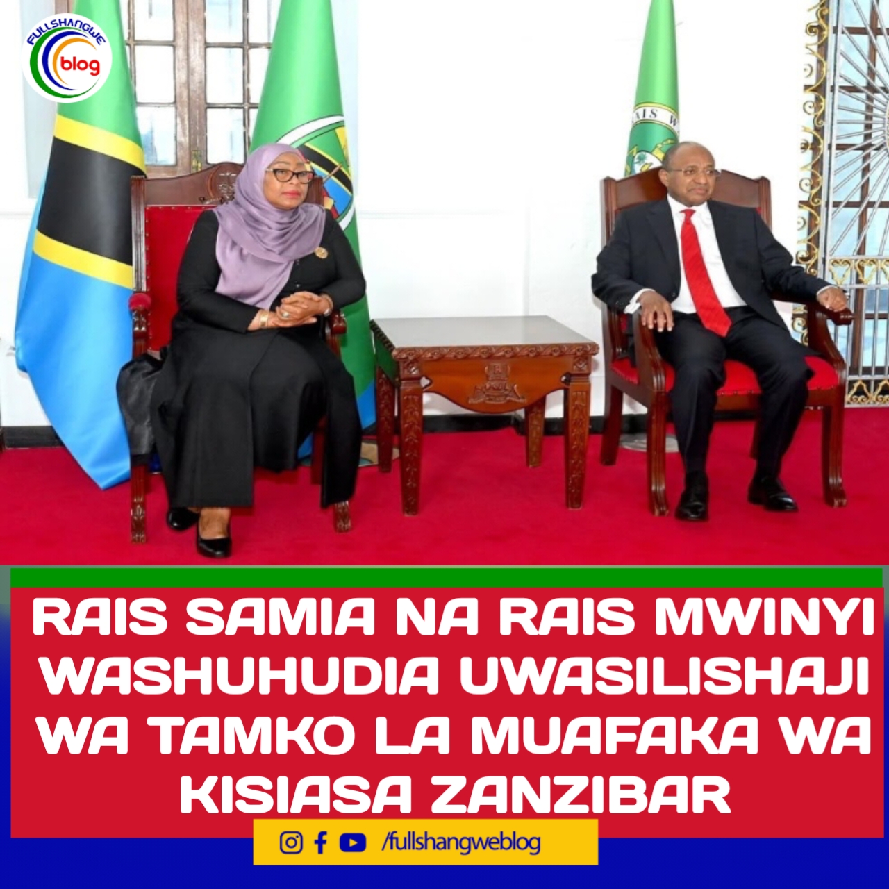 RAIS SAMIA NA RAIS MWINYI WASHUHUDIA UWASILISHAJI WA TAMKO LA MUAFAKA WA KISIASA ZANZIBAR
