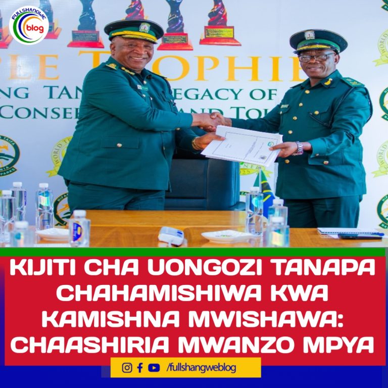 KIJITI CHA UONGOZI TANAPA CHAHAMISHIWA KWA KAMISHNA MWISHAWA: CHAASHIRIA MWANZO MPYA