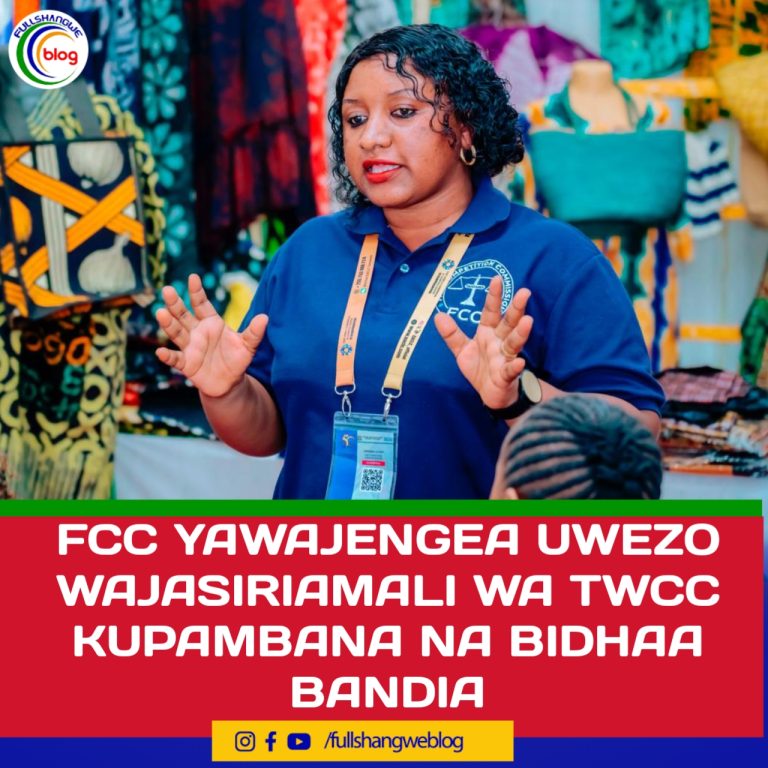 FCC YAWAJENGEA UWEZO WAJASIRIAMALI WA TWCC KUPAMBANA NA BIDHAA BANDIA