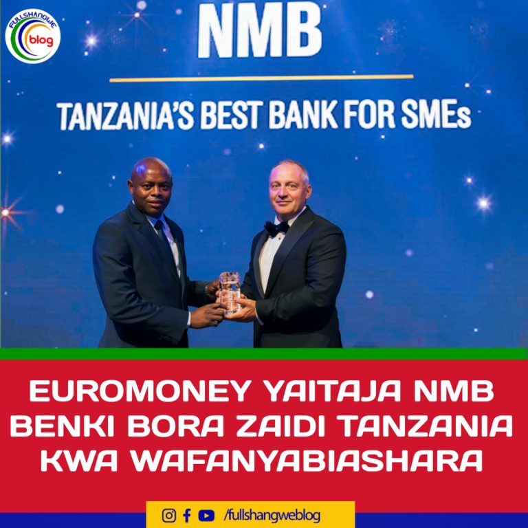 EUROMONEY YAITAJA NMB BENKI BORA ZAIDI TANZANIA KWA WAFANYABIASHARA