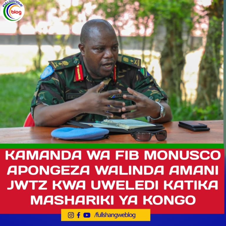KAMANDA WA FIB MONUSCO APONGEZA WALINDA AMANI JWTZ KWA UWELEDI KATIKA MASHARIKI YA KONGO