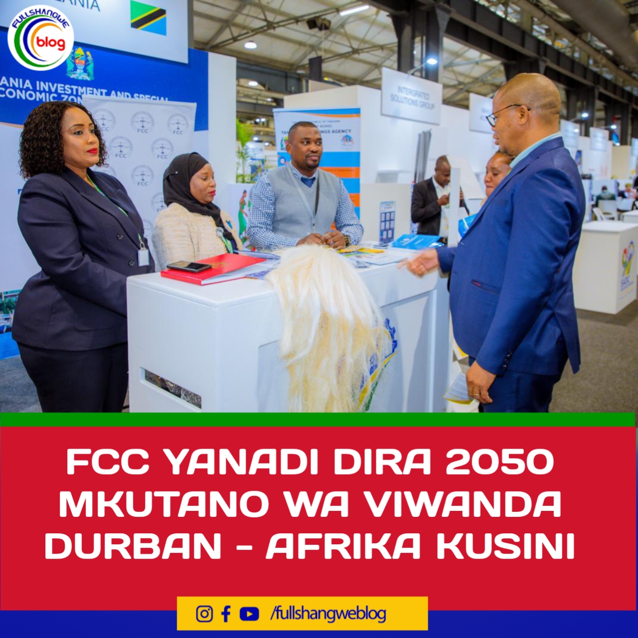 FCC YANADI DIRA 2050 MKUTANO WA VIWANDA DURBAN – AFRIKA KUSINI
