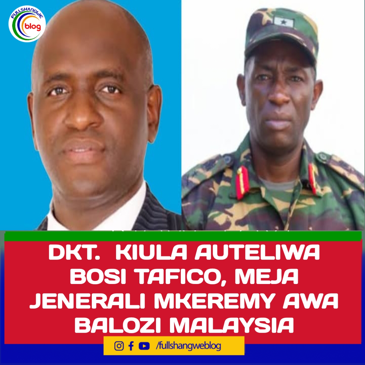 DKT.  KIULA AUTELIWA BOSI TAFICO, MEJA JENERALI MKEREMY AWA BALOZI MALAYSIA