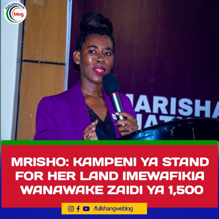 MRISHO: KAMPENI YA STAND FOR HER LAND IMEWAFIKIA WANAWAKE ZAIDI YA 1,500