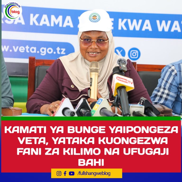 KAMATI YA BUNGE YAIPONGEZA VETA, YATAKA KUONGEZWA FANI ZA KILIMO NA UFUGAJI BAHI