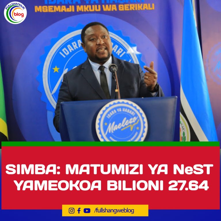 SIMBA: MATUMIZI YA NeST YAMEOKOA BILIONI 27.64