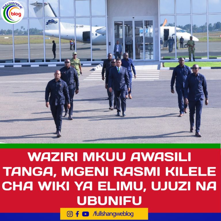 WAZIRI MKUU AWASILI TANGA, MGENI RASMI KILELE CHA WIKI YA ELIMU, UJUZI NA UBUNIFU