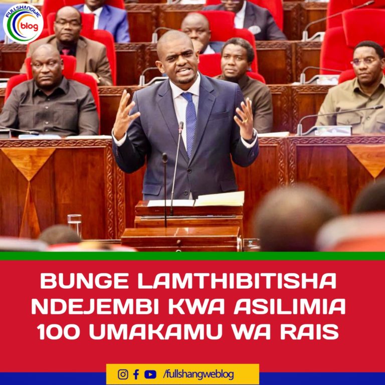 BUNGE LAMTHIBITISHA NDEJEMBI KWA ASILIMIA 100 UMAKAMU WA RAIS.