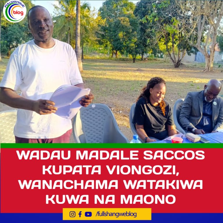 WADAU MADALE SACCOS KUPATA VIONGOZI, WANACHAMA WATAKIWA KUWA NA MAONO