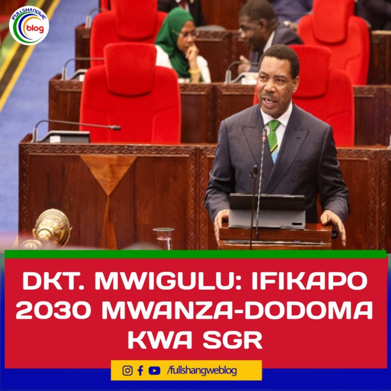 DKT. MWIGULU: IFIKAPO 2030 MWANZA–DODOMA KWA SGR
