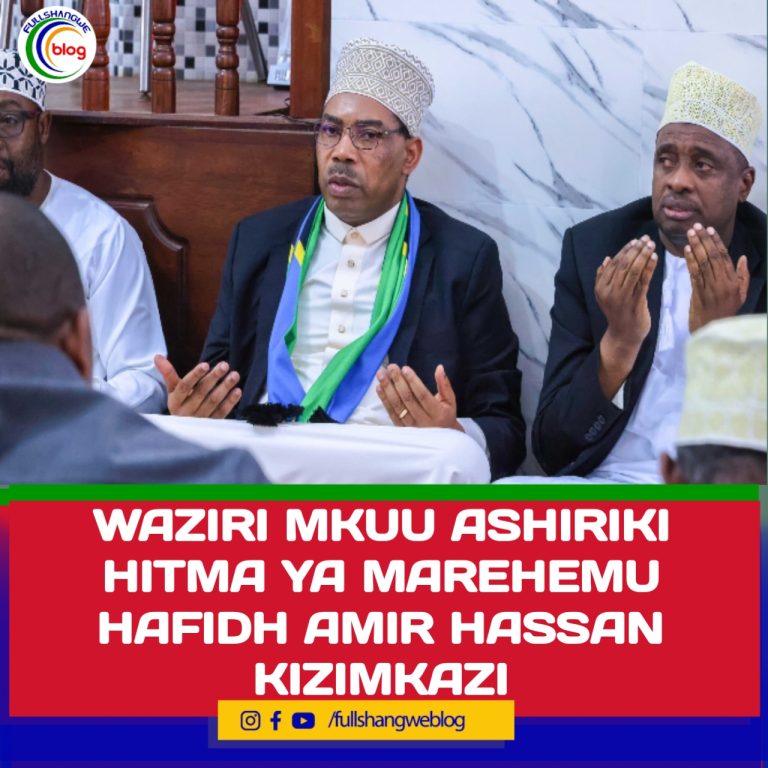 WAZIRI MKUU ASHIRIKI HITMA YA MAREHEMU HAFIDH AMIR HASSAN KIZIMKAZI