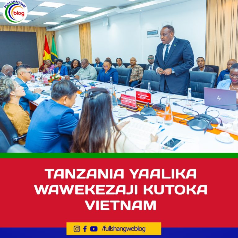TANZANIA YAALIKA WAWEKEZAJI KUTOKA VIETNAM