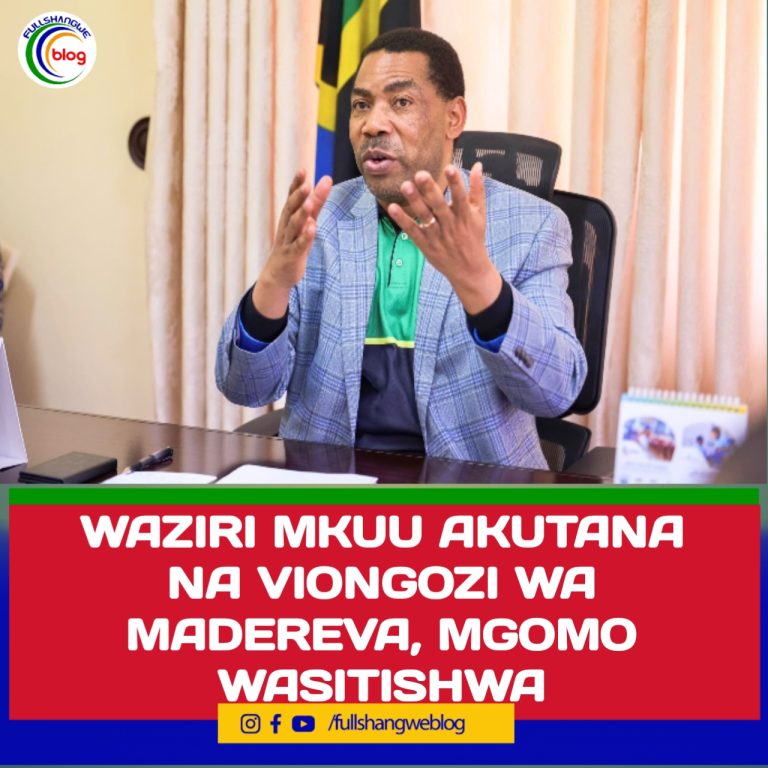 WAZIRI MKUU AKUTANA NA VIONGOZI WA MADEREVA, MGOMO WASITISHWA
