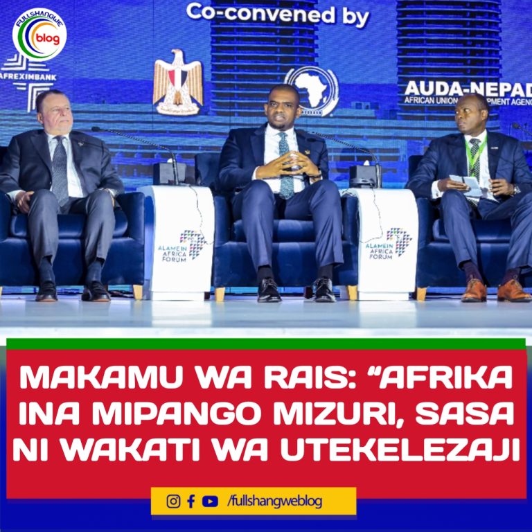 MAKAMU WA RAIS: “AFRIKA INA MIPANGO MIZURI, SASA NI WAKATI WA UTEKELEZAJI