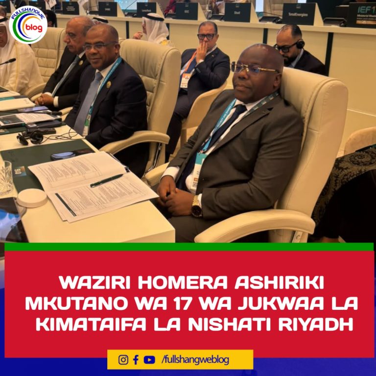 WAZIRI HOMERA ASHIRIKI MKUTANO WA 17 WA JUKWAA LA KIMATAIFA LA NISHATI RIYADH
