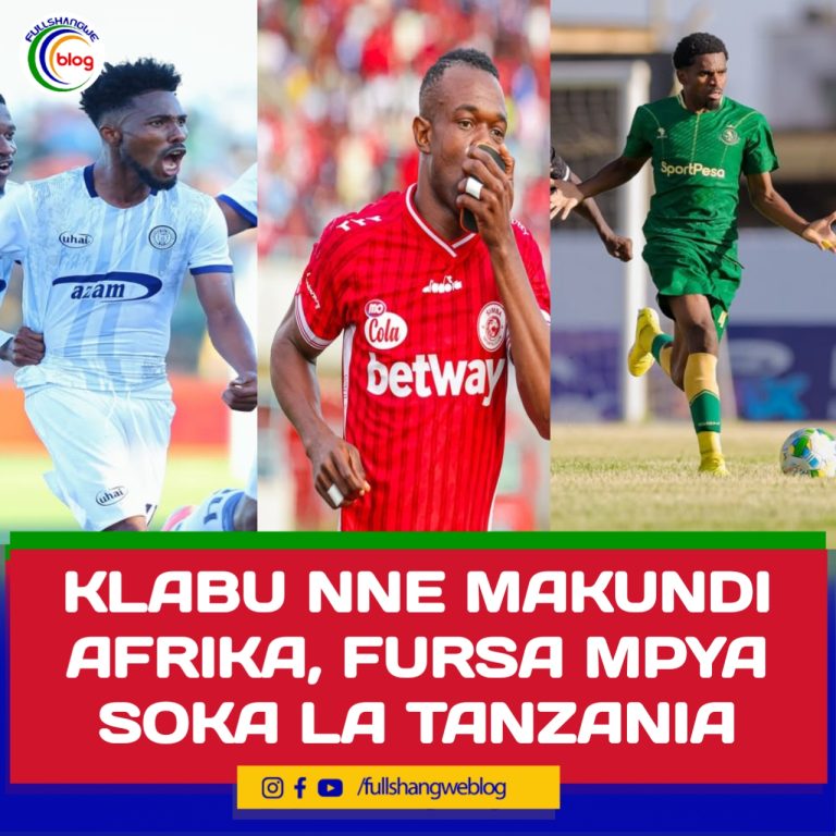 KLABU NNE MAKUNDI AFRIKA, FURSA MPYA SOKA LA TANZANIA