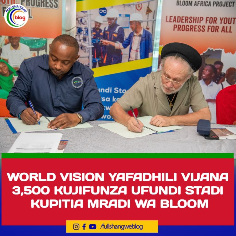 WORLD VISION YAFADHILI VIJANA 3,500 KUJIFUNZA UFUNDI STADI KUPITIA MRADI WA BLOOM