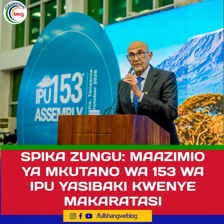 SPIKA ZUNGU: MAAZIMIO YA MKUTANO WA 153 WA IPU YASIBAKI KWENYE MAKARATASI