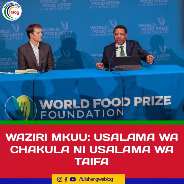 WAZIRI MKUU: USALAMA WA CHAKULA NI USALAMA WA TAIFA