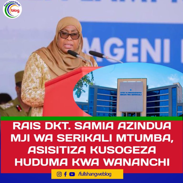RAIS DKT. SAMIA AZINDUA RASMI MJI WA SERIKALI MTUMBA, ASISITIZA KUSOGEZA HUDUMA KARIBU NA WANANCHI